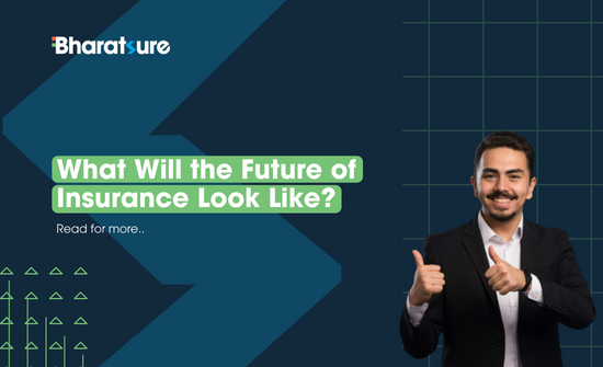 What Will the Future of Insurance Look Like?